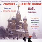 les Choeurs de l'Arm�e rouge chantent No�l