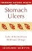Stomach Ulcers: Safe Alternatives Without Drugs (Thorsons Natural Health)