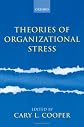 Theories of Organizational Stress