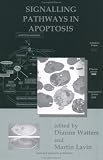 Signalling Pathways in Apoptosis (Modern Genetics , Vol 5)