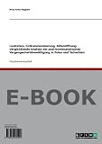 Lustration, Entkommunisierung, Akten&ouml;ffnung - Vergleichende Analyse der post-kommunistischen Vergangenheitsbew&auml;ltigung in Polen und Tschechien - Nina Anna Ruppert