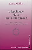 G�opolitique de la paix d�mocratique