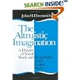 Altruistic Imagination: A History of Social Work and Social Policy in the United States by John H. Ehrenreich