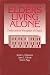 Elders Living Alone: Frailty and the Perception of Choice (Modern Applications of Social Work)