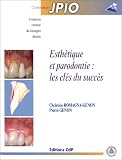 Esthétique et parodontie : les clés du succès