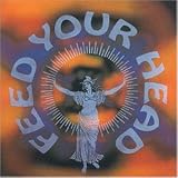 Revue Various Artists  / Feed Your Head