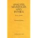 Analysis, Manifolds and Physics Part I: Basics