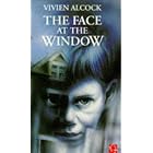 The Face at the Window by  Vivien Alcock