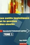Les outils logistiques et la gestion...