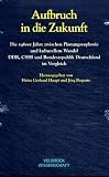 Aufbruch in die Zukunft - Heinz G. Haupt, J&ouml;rg Requate