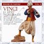 Vinci: Li Zite 'Ngalera / Opera Buffa / Les Fiances en Galeres (The Lovers on the Galley)