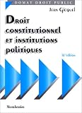 Droit constitutionnel et Institutions politiques (16�me �dition)
