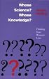 Whose Science? Whose Knowledge?: Thinking from Women's Lives