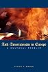 Anti-Americanism in Europe: A Cultural Problem (Hoover Institution Press Publication)