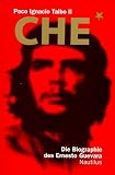 Produkt-Bild: Che: Die Biographie des Ernesto Guevara