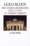 Deutsche Geschichte des 19. und 20. Jahrhunderts. Sonderausgabe - Golo Mann