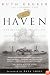 Haven: The Dramatic Story of 1,000 World War II Refugees and How They Came to America