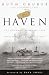 Haven : The Dramatic Story of 1,000 World War II Refugees and How They Came to America