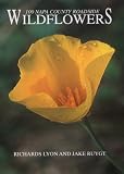  : 100 Napa County Roadside Wildflowers