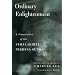 Ordinary Enlightenment: A Translation of the Vimalakirti Nirdesa