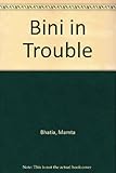 Bini in trouble