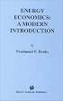 Energy Economics: A Modern Introduction