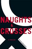 Noughts & Crosses