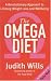 The Omega Diet: The Revolutionary 12-unit Plan for Health and Easy Weight Loss