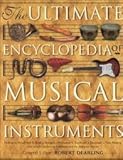 The ultimate encyclopedia of musical instruments