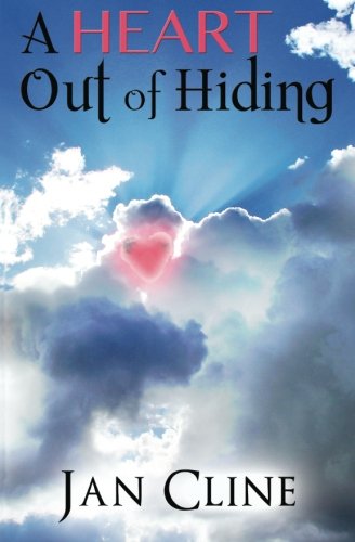A Heart Out of Hiding