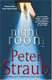 In the Night Room: A Novel