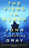 The Fiend in Human: A Victorian Thriller