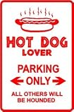 HOT DOG LOVER PARKING fast food sport sign