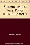 Sentencing and penal policy