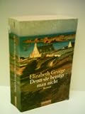 Produkt-Bild: George, Elizabeth: Denn sie betr&uuml;gt man nicht. Roman - Verlag: Goldmann