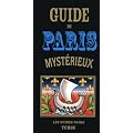 Guide de Paris myst�rieux