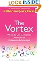The Vortex: Where the Law of Attraction Assembles All Cooperative Relationships