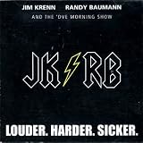 Louder. Harder. Sicker.