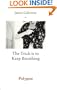 Trick is to Keep Breathing