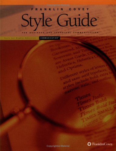 Franklin Covey Style Guide for Business and Technical Communication