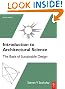 Introduction to Architectural Science, Second Edition: The Basis of Sustainable Design