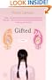 Gifted: A Novel