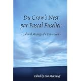 Du Crow's Nest par Pascal Fuselier
