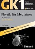 Original-Pr&uuml;fungsfragen GK 1 - Physik f&uuml;r Mediziner - Andreas Jerrentrup
