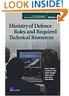 The United Kingdom's Nuclear Submarine Industrial Base, Volume 2: Ministry of Defence Roles and Required Technical Resources