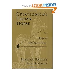 Creationism's Trojan Horse: The Wedge of Intelligent Design