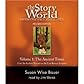 Story of the World, Volume 1: Ancient Times: From the Earliest Nomads to the Last Roman Emperor, Revised Edition (7 CDs) [Audiobook] (Audio CD)