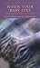 When Your Baby Dies: Through Miscarriage or Stillbirth (Hope and Healing Series) (Hope & Healing Series)