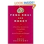 Feng Shui and Money: A Nine-Week Program for Creating Wealth Using Ancient Principles and Techniques