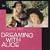 Dreaming With Alice